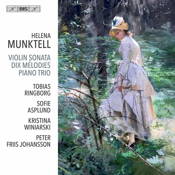 Violin Sonata / Dix Mélodies / Piano Trio