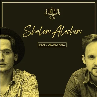 Shalom Aleichem by The Portnoy Brothers - album cover
