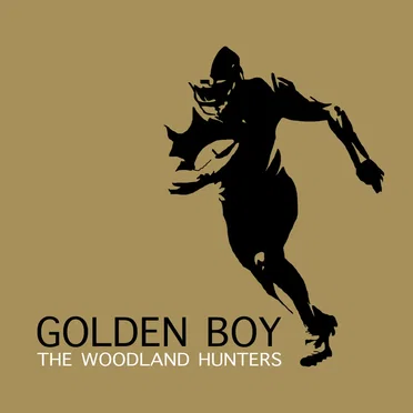 Golden Boy by The Woodland Hunters - album cover