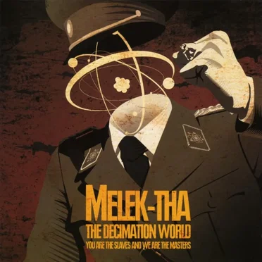 The Decimation World (You Are the Slaves and We Are the Masters)