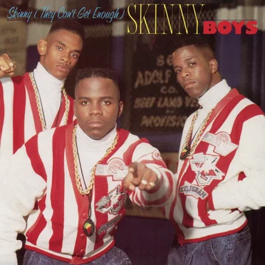 Skinny Boys