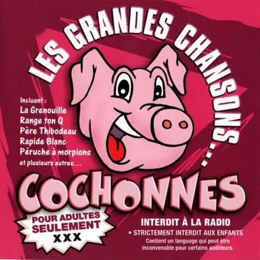 Les grandes chansons…Cochonnes by Various Artists - album cover
