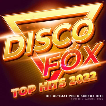 Discofox Top Hits 2022 by Various Artists - album cover