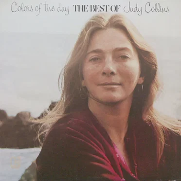 Colors of the Day: The Best of Judy Collins