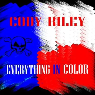 Everything in Color by Cody Riley - album cover