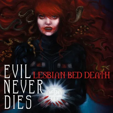 Evil Never Dies by Lesbian Bed Death - album cover