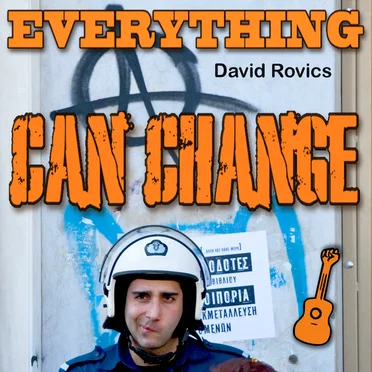 Everything Can Change by David Rovics - album cover