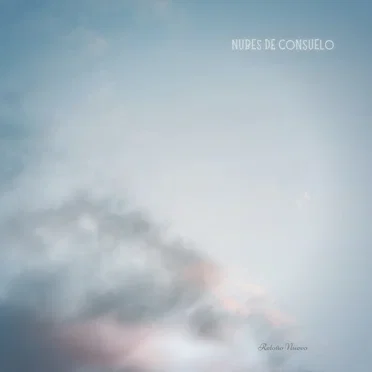 Nubes de Consuelo by Retoño Nuevo - album cover