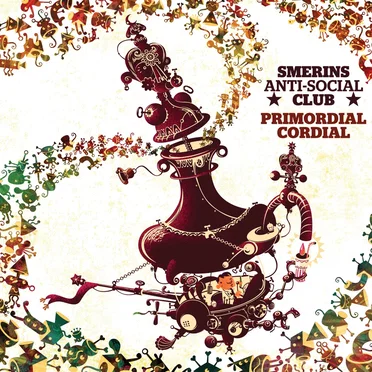 Primordial Cordial by Smerins Anti-Social Club - album cover