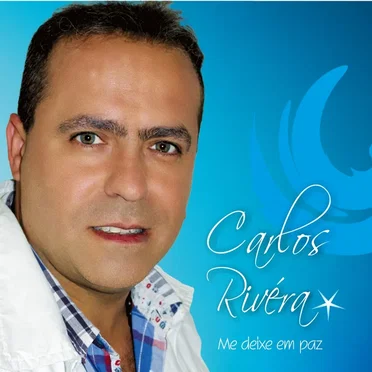 Me Deixe Em Paz by Carlos Rivera - album cover
