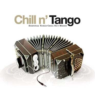Chill n Tango by Various Artists - album cover