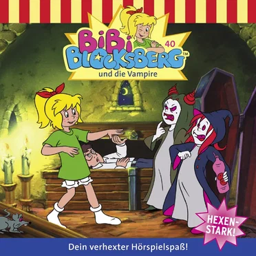 Bibi Blocksberg, Folge 40: … und die Vampire by Bibi Blocksberg - album cover
