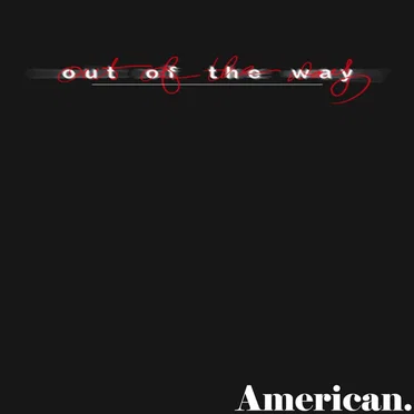 American. by Out of the Way - album cover