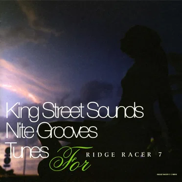 King Street Sounds / Nite Grooves Tunes for Ridge Racer 7 by Various Artists - album cover