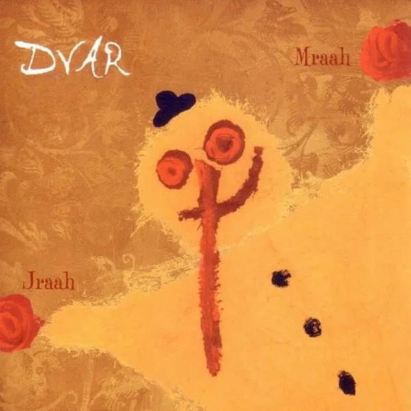 Jraah Mraah