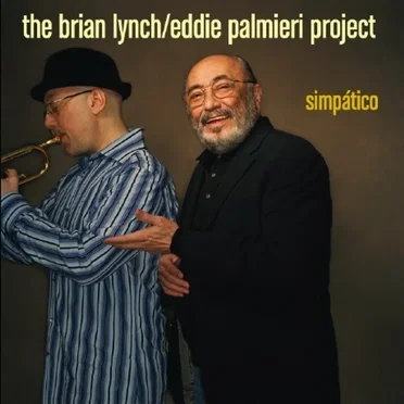 The Brian Lynch / Eddie Palmieri Project