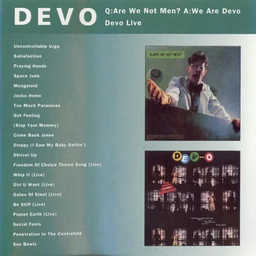 Q: Are We Not Men? A: We Are Devo / Devo Live