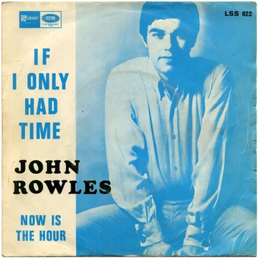 If I Only Had Time / Now Is The Hour