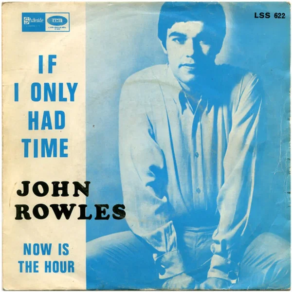 If I Only Had Time / Now Is The Hour