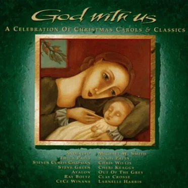 God With Us: A Celebration of Christmas Carols & Classics by Various Artists - album cover