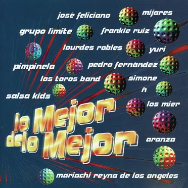 Lo mejor de lo mejor by Various Artists - album cover