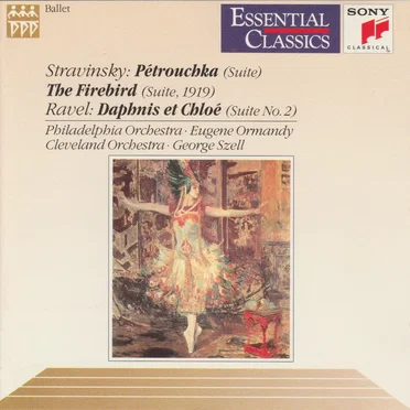 Pétrouchka / The Firebird (Suite 1919) / Daphnis Et Chloé