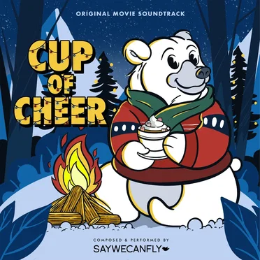 Cup of Cheer (Original Movie Soundtrack)