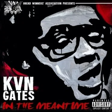 In the Meantime by Kevin Gates - album cover