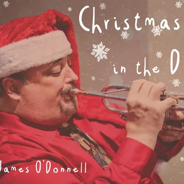 Christmas in the D by James O’Donnell - album cover