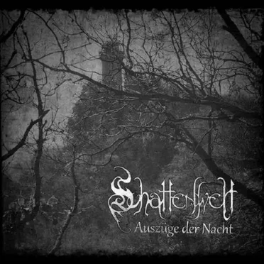 Auszüge der Nacht by Schattenwelt - album cover
