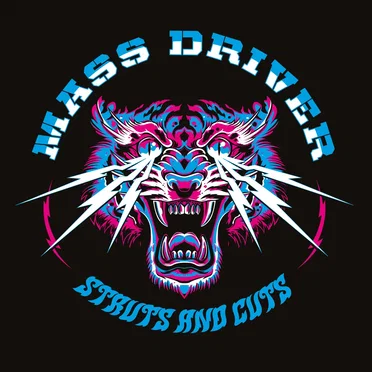 Struts and Cuts by Mass Driver - album cover
