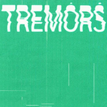 Tremors