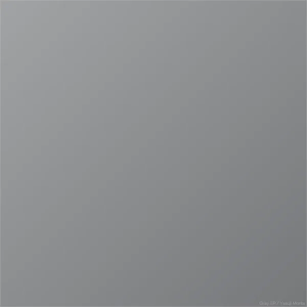 Gray EP