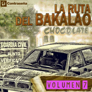 La Ruta Del Bakalao Vol. 7 by Various Artists - album cover