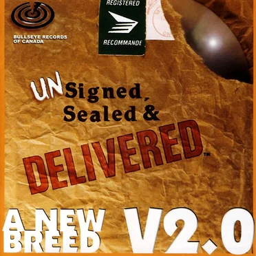 Unsigned, Sealed & Delivered: A New Breed V2.0 by Various Artists - album cover