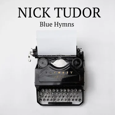 Blue Hymns by Nick Tudor - album cover