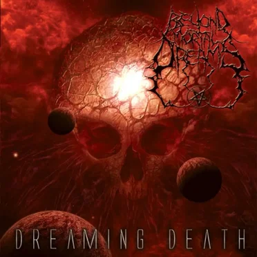 Dreaming Death by Beyond Mortal Dreams - album cover