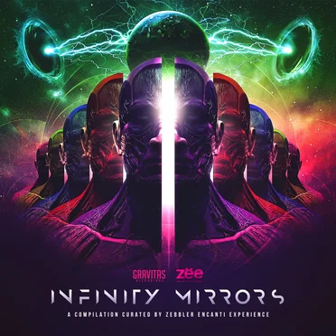 Infinity Mirrors (A Compilation Curated by ZEE) by Various Artists - album cover