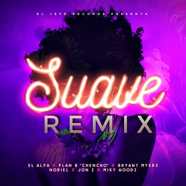 Suave (remix)