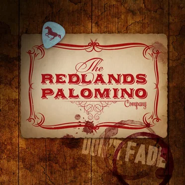 Don't Fade by The Redlands Palomino Company - album cover