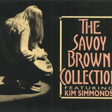 The Savoy Brown Collection