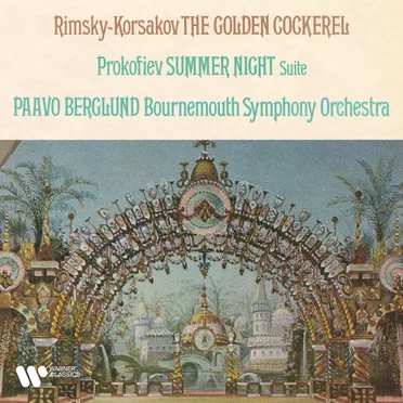 Rimsky‐Korsakov: The Golden Cockerel - Prokofiev: Summer Night, Op. 123