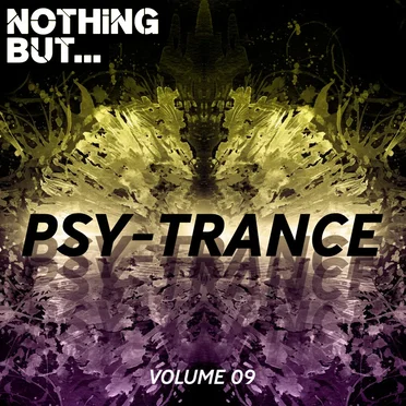 Nothing But… Psy Trance, Vol. 09 by Various Artists - album cover