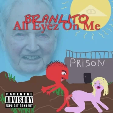 All Eyez on Me by Branlito - album cover