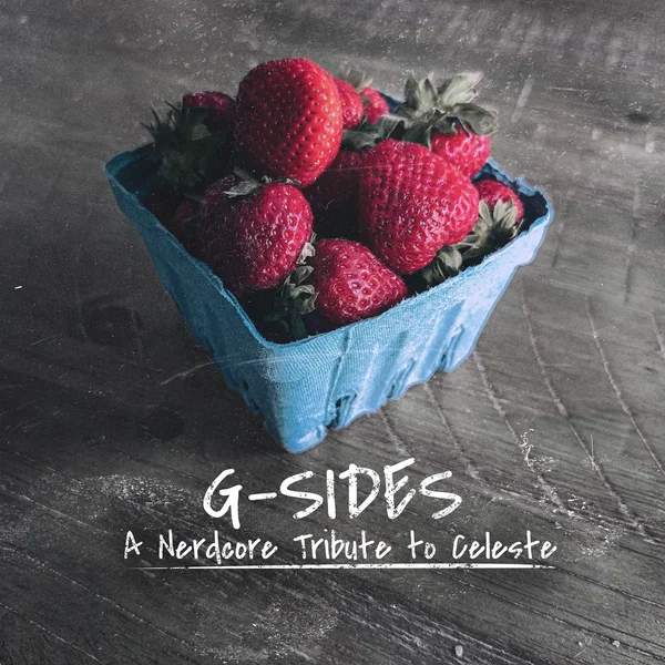 G-Sides: A Nerdcore Tribute to Celeste