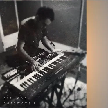 Pathways by Off Land - album cover