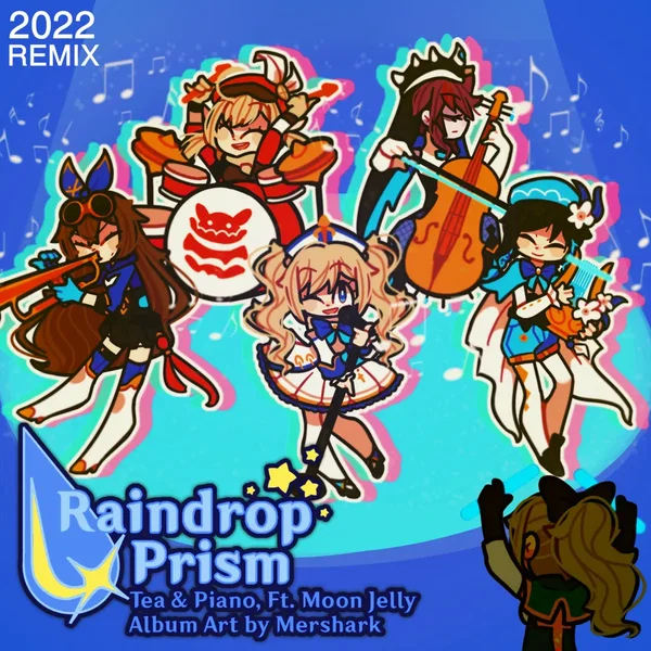 Raindrop Prism (2022 remix)