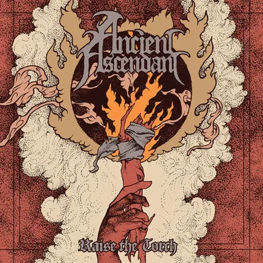Raise the Torch by Ancient Ascendant - album cover