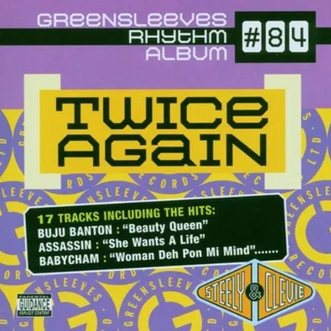 Greensleeves Rhythm Album #84: Twice Again by Various Artists - album cover