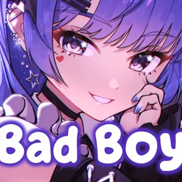 Bad Boy (Nightcore)